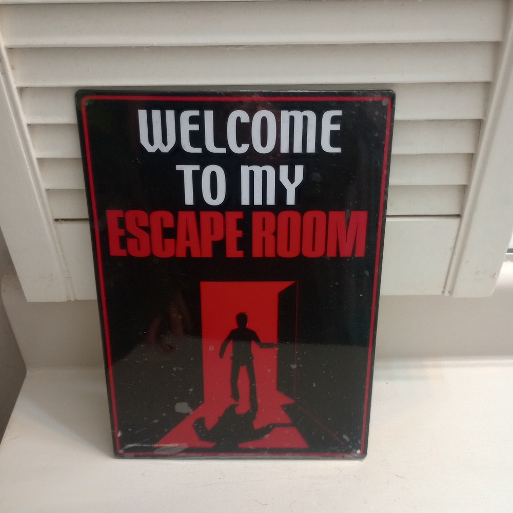 Welcome To My Escape Room Metal Wall Sign NWT